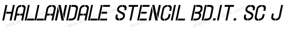 Hallandale Stencil Bd.It. SC JL字体转换